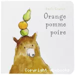 Orange, pomme, poire