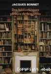 Des bibliothèques pleines de fantômes